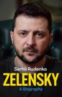 Zelensky: A Biography di Rudenko edito da Polity Press