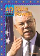 Colin Powell di Jill C. Wheeler edito da ABDO & Daughters