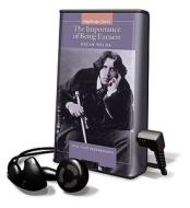 The Importance of Being Earnest di Oscar Wilde edito da HighBridge Audio