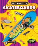 Skateboards di Chris Bowman edito da EPIC