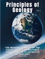 Principles of Geology di Charles Lyell edito da Sophia Blunder