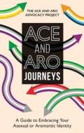 THE ACE AND ARO BOOK di THE ACE AND ARO ADVO edito da JESSICA KINGSLEY