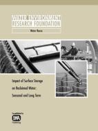Impact of Surface Storage on Reclaimed Water di G. Miller, E. Quinlan edito da WERF