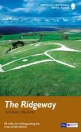 The Ridgeway di Anthony Burton edito da Aurum Press Ltd