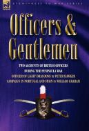 Officers & Gentlemen di Peter Hawker, William Graham edito da LEONAUR