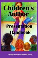 Children's Author Presentation Handbook di Georgette Baker edito da CANTEMOS