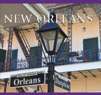 New Orleans di Tanya Lloyd Kyi edito da WHITECAP AMER
