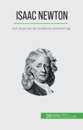 Isaac Newton di Pierre Mettra edito da 50Minutes.com (NL)