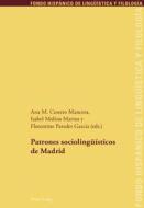 Patrones sociolingüísticos de Madrid edito da Lang, Peter