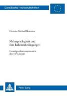Mehrsprachigkeit und ihre Rahmenbedingungen di Demeter Michael Ikonomu edito da Lang, Peter