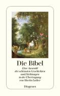 Die Bibel edito da Diogenes Verlag AG