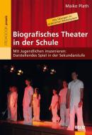 Biografisches Theater in der Schule di Maike Plath edito da Beltz GmbH, Julius