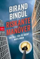 Riskante Manöver di Birand Bingül edito da btb Taschenbuch