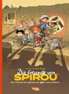 Die Freunde von Spirou 1: Die Freunde von Spirou 1 di Jean David Morvan edito da Carlsen Verlag GmbH