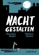 Nachtgestalten di Jaroslav Rudis, Nicolas Mahler edito da Luchterhand Literaturvlg.