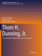 Thom H. Dunning, Jr. edito da Springer Berlin Heidelberg