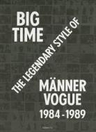 Big Time di Beda Achermann, Karl Lagerfeld edito da Steidl Publishers