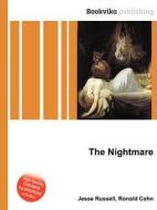 The Nightmare di Jesse Russell, Ronald Cohn edito da Book On Demand Ltd.