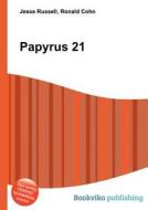 Papyrus 21 edito da Book On Demand Ltd.