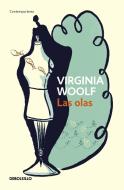 Las Olas / The Waves di Virginia Woolf edito da DEBOLSILLO