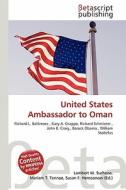 United States Ambassador to Oman edito da Betascript Publishing