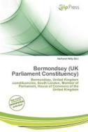 Bermondsey (uk Parliament Constituency) edito da Culp Press