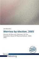 Werriwa By-election, 2005 edito da Duc