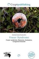 Fraser Syndrome edito da Crypt Publishing