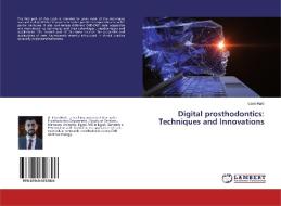 Digital prosthodontics: Techniques and Innovations di Islam Harb edito da LAP Lambert Academic Publishing
