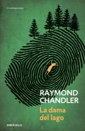 La dama del lago di Raymond Chandler edito da Debolsillo