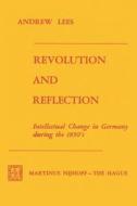 Revolution and Reflection di A. Lees edito da Springer Netherlands