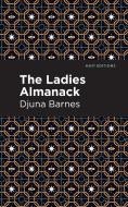 Ladies Almanack di Djuna Barnes edito da MINT ED