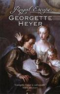 Royal Escape di Georgette Heyer edito da Cornerstone