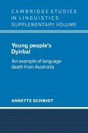 Young People's Dyirbal di Annette Schmidt edito da Cambridge University Press