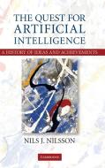 The Quest for Artificial Intelligence di Nils J. Nilsson edito da Cambridge University Press