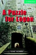 A Puzzle For Logan Level 3 Lower Intermediate Book With Audio Cds (2) Pack di Richard MacAndrew edito da Cambridge University Press