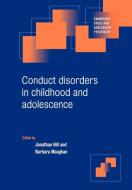 Conduct Disorders in Childhood and Adolescence edito da Cambridge University Press