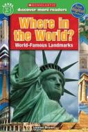 Where in the World? di Laaren Brown edito da Scholastic Reference