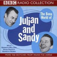 The Bona World Of Julian And Sandy edito da Bbc Audio, A Division Of Random House