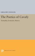 The Poetics of Cavafy di Gregory Jusdanis edito da Princeton University Press