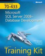 Microsoft Sql Server 2008 Database Development di Tobias Thernstrom, Aaron Weber, Mike Hotek, GrandMasters edito da Microsoft Press,u.s.