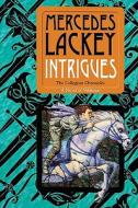 Intrigues di Mercedes Lackey edito da Daw Books