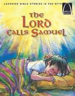 The Lord Calls Samuel di Jane L. Fryar edito da CONCORDIA PUB HOUSE