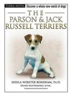 The Parson & Jack Russell Terriers [With Training DVD] di Sheila Webster Boneham edito da TFH Publications