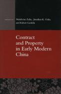 Contract and Property in Early Modern China edito da Stanford University Press