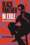 Black Panther In Exile di Paul J. Magnarella edito da University Press Of Florida