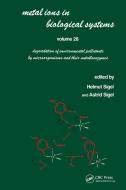 Metal Ions in Biological Systems di Helmut Sigel edito da Taylor & Francis Inc