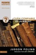 Cuan Confiable Es La Biblia? di MR Judson Poling edito da Vida Publishers