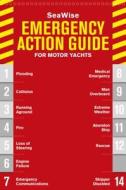Seawise Emergency Action Guide and Safety Checklists for Motor Yachts di Zvi Richard Dor-Ner, Zvi Frank edito da SCHIFFER PUB LTD