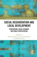 Social Regeneration and Local Development edito da Taylor & Francis Ltd